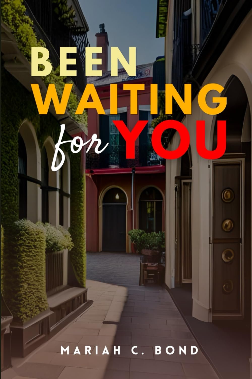 Been Waiting For You book cover
