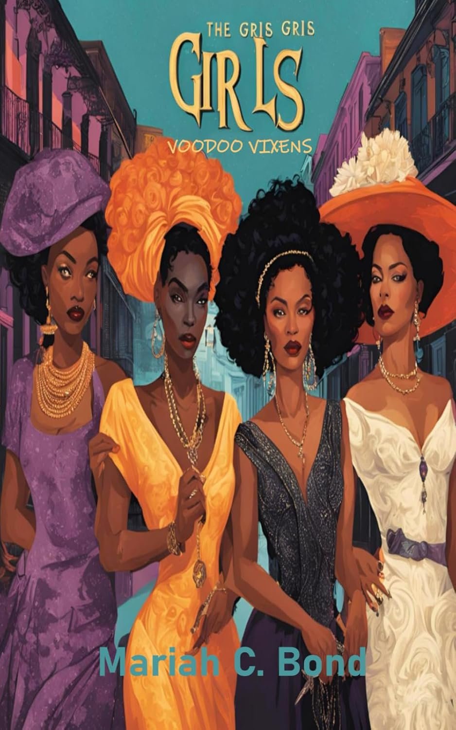 The Gris Gris Girls Voodoo Vixens book cover